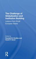 The Challenge of Globalization and Institution Building