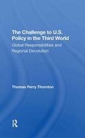The Challenge To U.s. Policy In The Third World