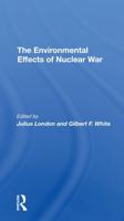 The Environmental Effects of Nuclear War