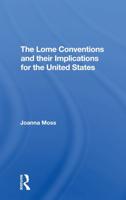 The Lome Conventions and Their Implications for the United States