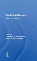 The Polish Dilemma: Views From Within