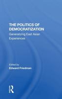 The Politics of Democratization