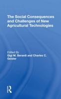 The Social Consequences and Challenges of New Agricultural Technologies