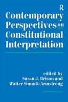 Contemporary Perspectives on Constitutional Interpretation