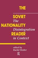 The Soviet Nationality Reader