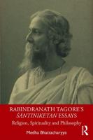 Rabindranath Tagore's Santiniketan Essays