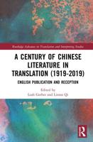 A Century of Chinese Literature in Translation (1919-2019)