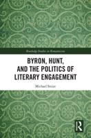 Byron, Hunt, and the Politics of Literary Engagement