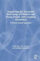 Supporting the Emotional Well-Being of Children and Young People With Learning Disabilities