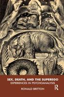 Sex, Death, and the Superego