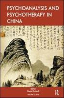 Psychoanalysis and Psychotherapy in China. Volume 2