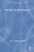 Big Data-A New Medium?