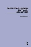 Routledge Library Editions. Occultism