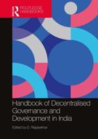 Handbook of Decentralized Governance and Development in India