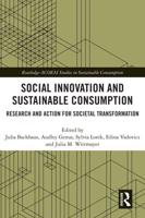 Social Innovation and Sustainable Consumption: Research and Action for Societal Transformation