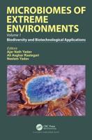 Microbiomes of Extreme Environments. Volume 1. Biodiversity and Biotechnological Applications