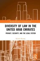Diversity of Law in the United Arab Emirates: Privacy, Security, and the Legal System