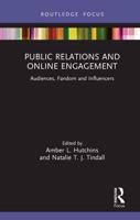 Public Relations and Online Engagement: Audiences, Fandom and Influencers