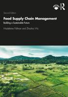 Food Supply Chain Management: Building a Sustainable Future