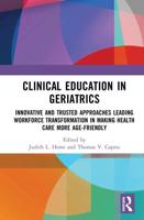 Clinical Education in Geriatrics