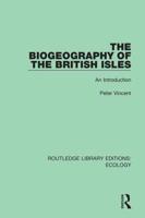 The Biogeography of the British Isles: An Introduction