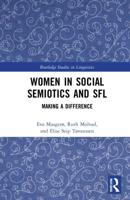 Women in Social Semiotics and SFL: Making a Difference