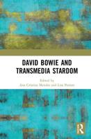 David Bowie and Transmedia Stardom