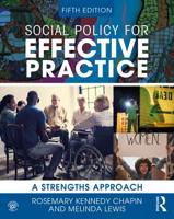 Social Policy for Effective Practice