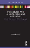 Stereotypes and Language Learning Motivation