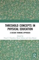 Threshold Concepts in Physical Education: A Design Thinking Approach