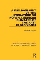 A Bibliography of the Literature of North American Climates of the Past 13,000 Years