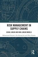 Risk Management in Supply Chains: Using Linear and Non-linear Models