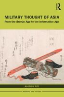 Military Thought of Asia: From the Bronze Age to the Information Age