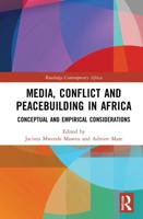 Media, Conflict and Peacebuilding in Africa
