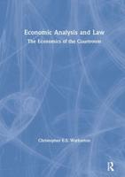 Economic Analysis and Law : The Economics of the Courtroom