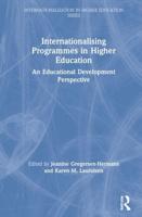 Internationalising Programmes in Higher Education: An Educational Development Perspective