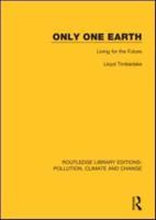 Only One Earth