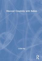 Discover Creativity With Babies