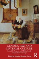Gender, Law, and Material Culture