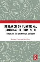 Research on Functional Grammar of Chinese. 2 Reference and Grammatical Category