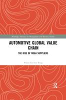 Automotive Global Value Chain: The Rise of Mega Suppliers