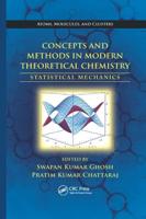 Concepts and Methods in Modern Theoretical Chemistry: Statistical Mechanics