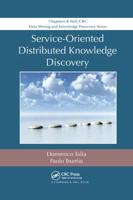 Service-Oriented Distributed Knowledge Discovery