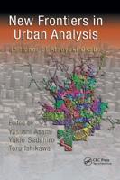 New Frontiers in Urban Analysis: In Honor of Atsuyuki Okabe