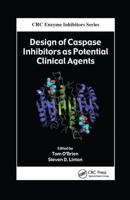 Design of Caspase Inhibitors as Potential Clinical Agents