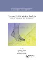 Foot and Ankle Motion Analysis: Clinical Treatment and Technology