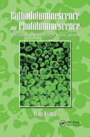Cathodoluminescence and Photoluminescence: Theories and Practical Applications