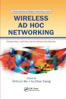Wireless Ad Hoc Networking: Personal-Area, Local-Area, and the Sensory-Area Networks