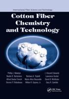 Cotton Fiber Chemistry and Technology