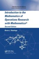 Introduction to the Mathematics of Operations Research With Mathematica